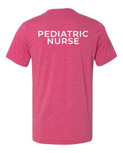 Load image into Gallery viewer, Pediatric Nurse T-Shirt