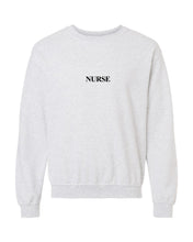 Load image into Gallery viewer, Nurse Crewneck
